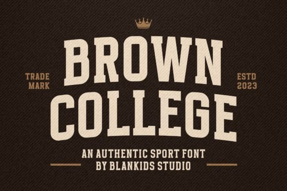 Brown College Font for Creative Makers