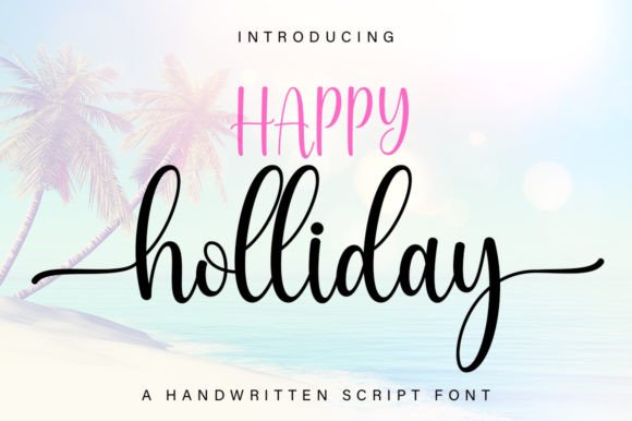 Happy Holliday Font Review