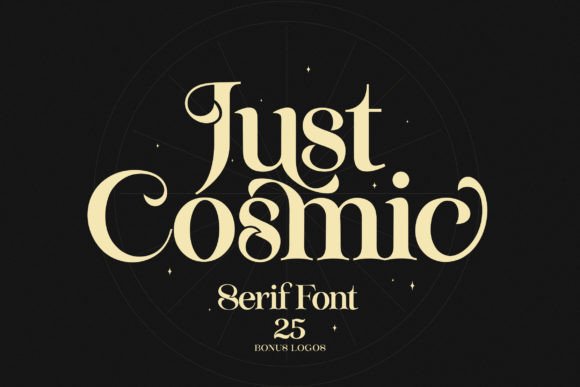 Just Cosmic: A Serif Font for Magical Branding