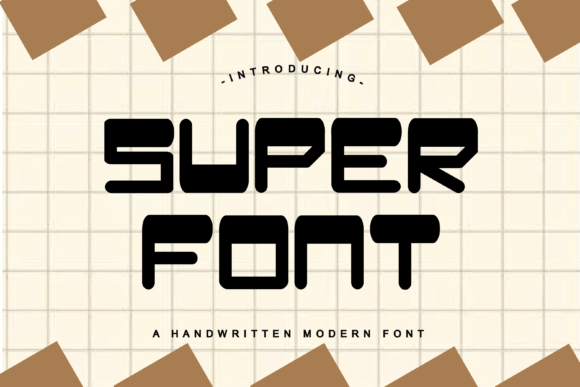 Super Font for Creative Projects